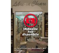 Luciani, Luigi. - Le localizzazioni funzionali del cervello.