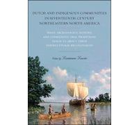 Lucianne Lavin Dutch and Indigenous Communities in Seventeenth-Centu (Tascabile)
