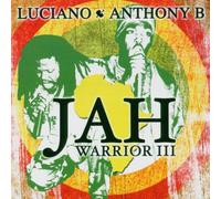 LUCIANO & ANTHONY B - JAH WARRIOR 3