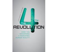 Luciano Floridi The Fourth Revolution (Copertina rigida)