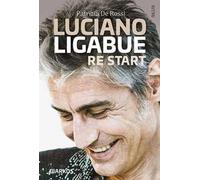 Luciano Ligabue re start