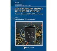 Luciano Maiani Standard Theory Of Particle Physics, The: Essa (Copertina rigida)
