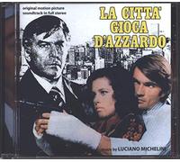 Luciano Michelini - La Citta Gioca d'Azzardo