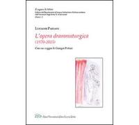 Luciano Paesani. L'opera drammaturgica (1970-2015)