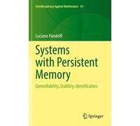Luciano Pandolfi Systems with Persistent Memory (Tascabile)