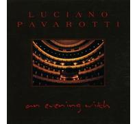 Luciano Pavarotti - An Evening With