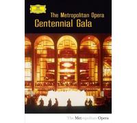 Luciano Pavarotti, Leontyne Price, Nicolai Gedda, Katia Ricciarelli, - The Metropolitan Opera Centennial Gala (2009)