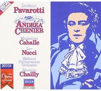 Luciano Pavarotti( Tenore), Montserrat Caballe( Soprano), Chailly( Direttore) - Andrea Chenier-Comp Opera