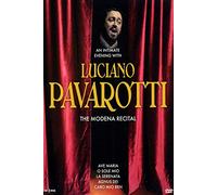 Luciano Pavarotti - The Modena Recital/An Intimate Evening with Luciano Pavarotti