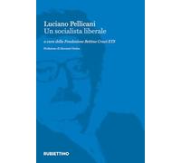 Luciano Pellicani. Un socialista liberale
