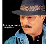 Luciano Rossi - Senza Parole