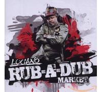 Luciano - Rub-a-Dub Market