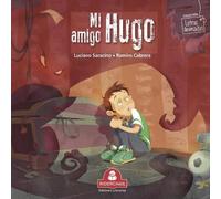 Luciano Saracin MI AMIGO HUGO: colección letras animadas (LIBROS INF (Tascabile)