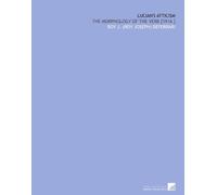 Lucian's Atticism: The Morphology of the Verb [1916 ]