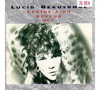 LUCID BEAUSONGE - lettre a un reveur (best of)