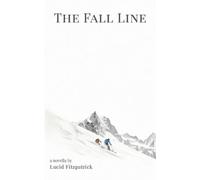 Lucid Fitzpatrick The Fall Line (Tascabile)