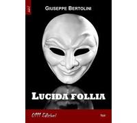 Lucida follia