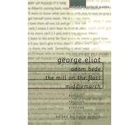 Lucie Armitt George Eliot: Adam Bede, The Mill on the Floss, Middlem (Tascabile)