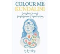 Lucie Ataya Colour Me Kundalini (Tascabile)