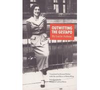 Lucie Aubrac Outwitting the Gestapo (Tascabile)