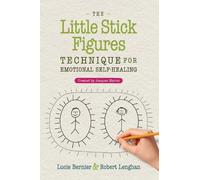 Lucie Bernier Rob The Little Stick Figures Technique for Emotional S (Tascabile)