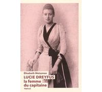 Lucie Dreyfus: La femme du capitaine
