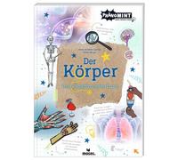 Lucie Göpfert ( moses. PhänoMINT Der Körper - Das Experimenti (Copertina rigida)