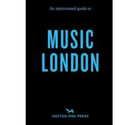Lucie Grace An Opinionated Guide to Music London (Tascabile)