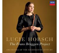 Lucie Horsch The Frans Brüggen Project (CD) Album