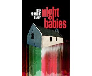 Lucie McKnight Hardy Night Babies (Copertina rigida)