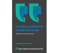 Lucie Pollard Jan Bamford Cultural Journeys in Higher Education (Tascabile)