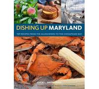 Lucie Snodgrass Dishing Up® Maryland (Tascabile)