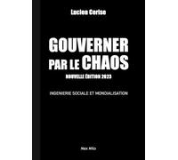 Lucien Cerise Gouverner par le chaos (Tascabile)