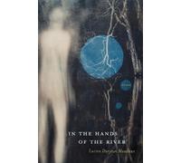 Lucien Darjeun Meadows In the Hands of the River (Tascabile)