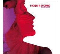 Lucien-N-Luciano - Blind Behaviour