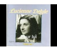 Lucienne Delyle - Pour Lui