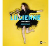 Lucienne Renaudin Vary( Tromba) - The Voice Of The Trumpet (2017)