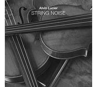 Lucier Alvin - String Noise