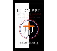 Lucifer: Beyond Redemption, Separated by Grace: 5