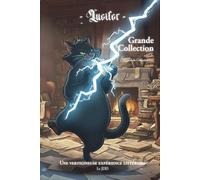 Lucifer, Grande collection: (suivi du Manuel du collectionneur)