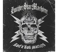 Lucifer Star Machine - Rock 'n' Roll Martyr