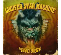 Lucifer Star Machine The Devil's Breath (Vinyl LP) 12" Album