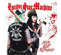 Lucifer Star Machine Your Love Remains (Vinyl LP) 7" Single
