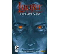 LUCIFER VOL.8: IL LUPO SOTTO L'ALBERO