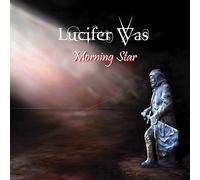 Lucifer Was - Morning Star (Blue Vinyl)