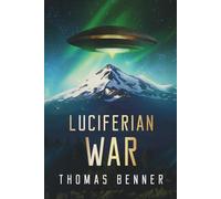 Luciferian War: Book one of the Delphinian Saga