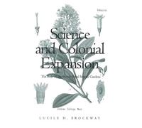 Lucile H. Brockway Science and Colonial Expansion (Tascabile)