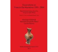 Lucilla Barresi Excavations at Francavilla Marittima 1991-2004 I Mat (Tascabile)