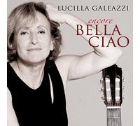Lucilla Galeazzi - Ancore Bella Ciao