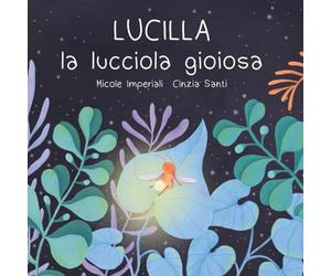 LUCILLA la lucciola gioiosa